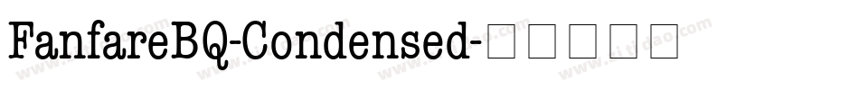 FanfareBQ-Condensed字体转换