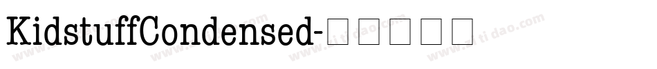 KidstuffCondensed字体转换