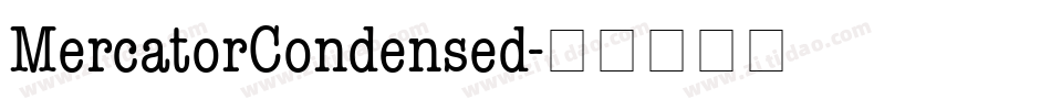 MercatorCondensed字体转换