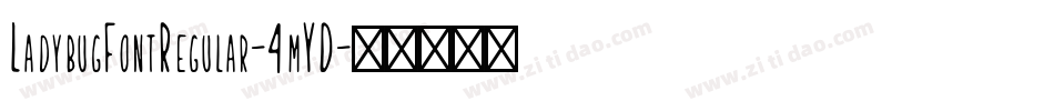 LadybugFontRegular-4mYD字体转换