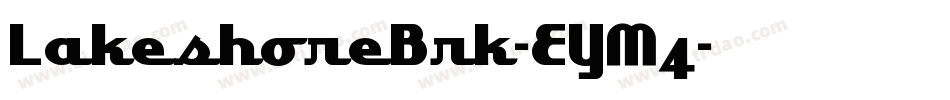 LakeshoreBrk-EYM4字体转换