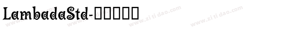 LambadaStd字体转换