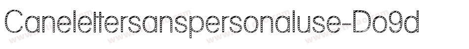 Canelettersanspersonaluse-Do9d字体转换