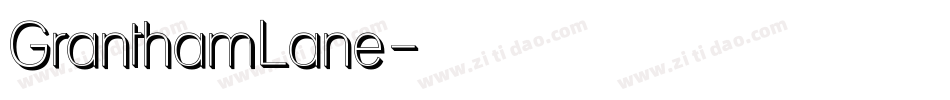 GranthamLane字体转换