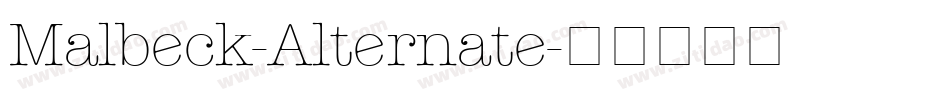 Malbeck-Alternate字体转换