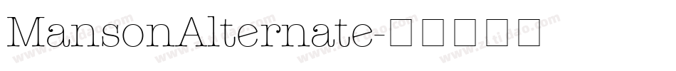 MansonAlternate字体转换