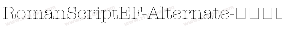 RomanScriptEF-Alternate字体转换