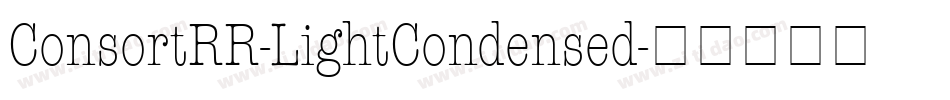ConsortRR-LightCondensed字体转换