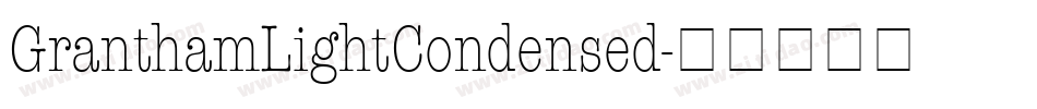 GranthamLightCondensed字体转换