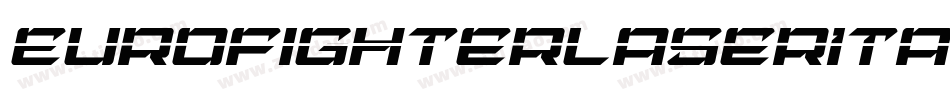 EurofighterLaserItalic-5ZGZ字体转换