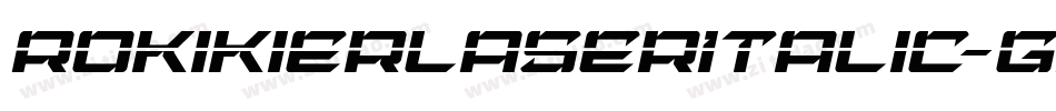 RokikierLaserItalic-GPzq字体转换