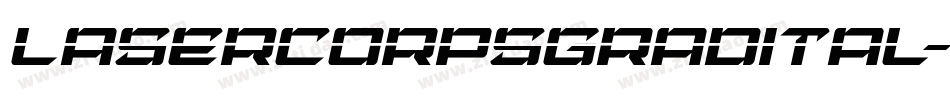 lasercorpsgradital字体转换