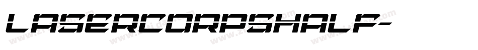 lasercorpshalf字体转换