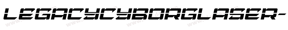 legacycyborglaser字体转换