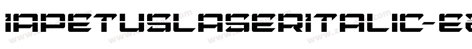 IapetusLaserItalic-eAol字体转换 IapetusLaserItalic-eAol字体转换
