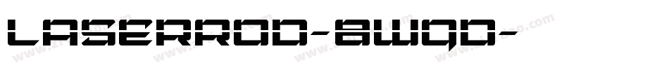 LaserRod-8wqD字体转换