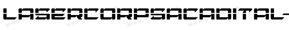 lasercorpsacadital字体转换