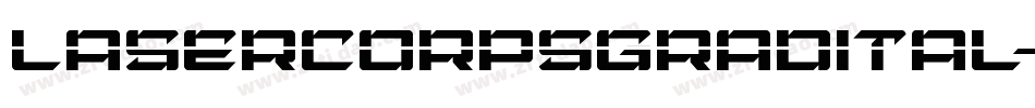 lasercorpsgradital字体转换
