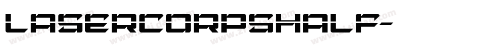 lasercorpshalf字体转换