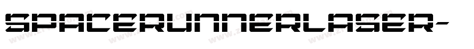spacerunnerlaser字体转换