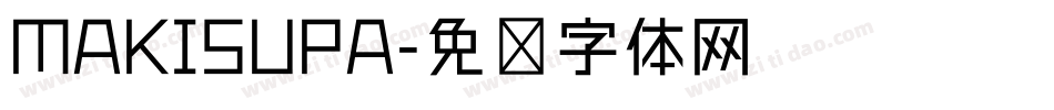 MAKISUPA字体转换