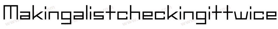 Makingalistcheckingittwice-G1oZ字体转换