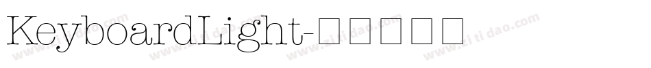 KeyboardLight字体转换