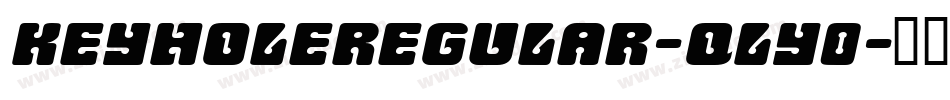 KeyholeRegular-qLY0字体转换