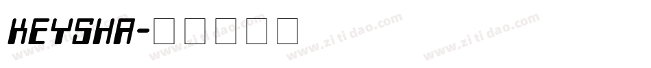 keysha字体转换