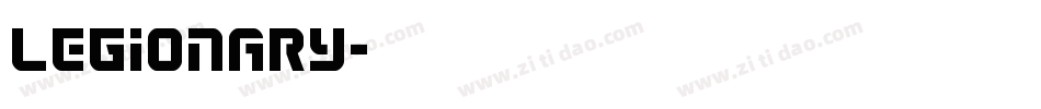 Legionary字体转换