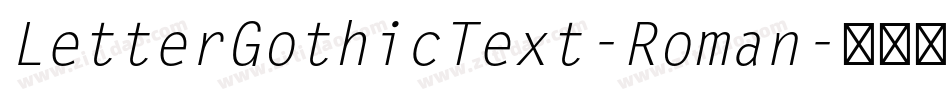 LetterGothicText-Roman字体转换