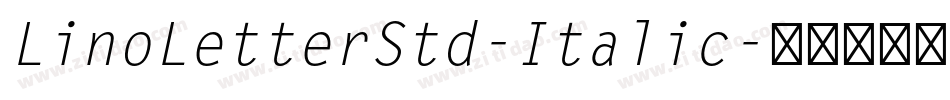 LinoLetterStd-Italic字体转换