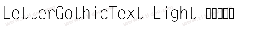 LetterGothicText-Light字体转换