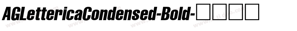 AGLettericaCondensed-Bold字体转换