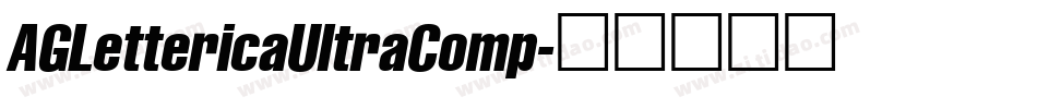 AGLettericaUltraComp字体转换