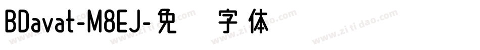 BDavat-M8EJ字体转换