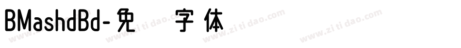 BMashdBd字体转换