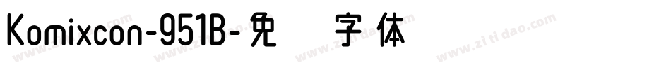 Komixcon-951B字体转换