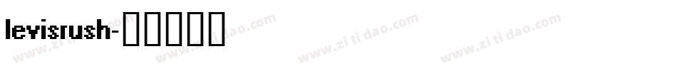 levisrush字体转换