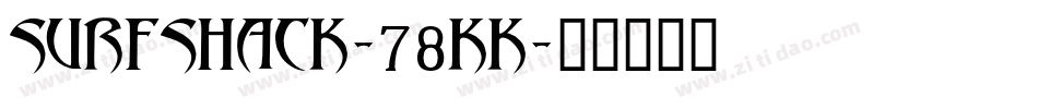 Surfshack-78KK字体转换