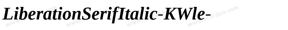 LiberationSerifItalic-KWle字体转换