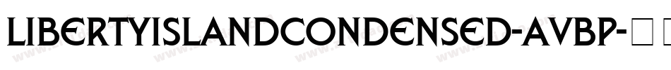 LibertyIslandCondensed-AvBp字体转换