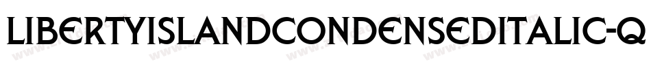LibertyIslandCondensedItalic-qOz1字体转换