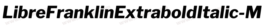 LibreFranklinExtraboldItalic-MaKe字体转换