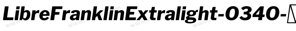 LibreFranklinExtralight-O34O字体转换