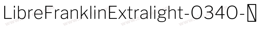LibreFranklinExtralight-O34O字体转换