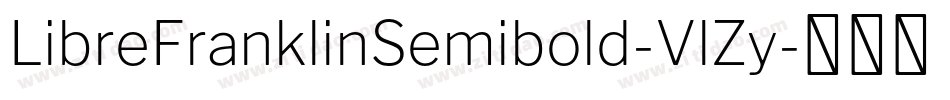 LibreFranklinSemibold-VlZy字体转换