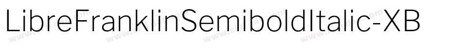LibreFranklinSemiboldItalic-XBog字体转换