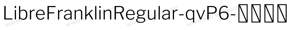 LibreFranklinRegular-qvP6字体转换