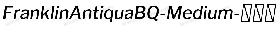 FranklinAntiquaBQ-Medium字体转换